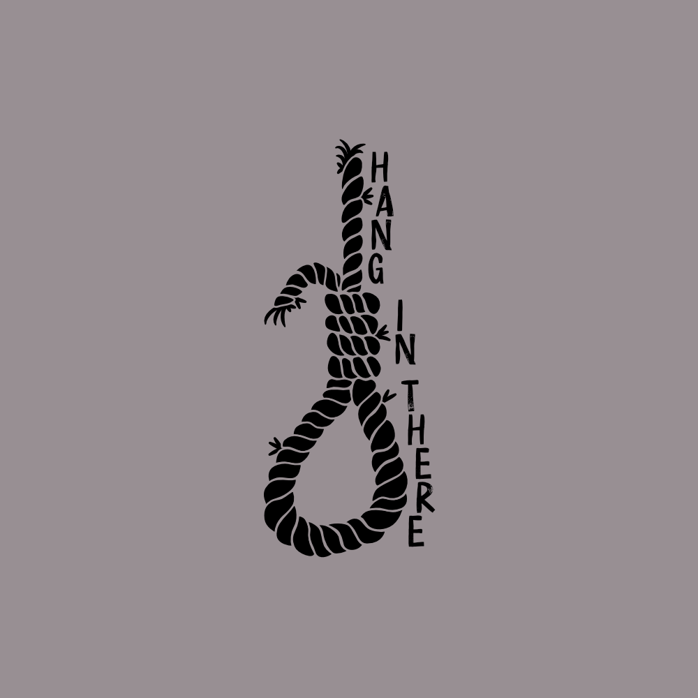 Hang In There design in black on dark background