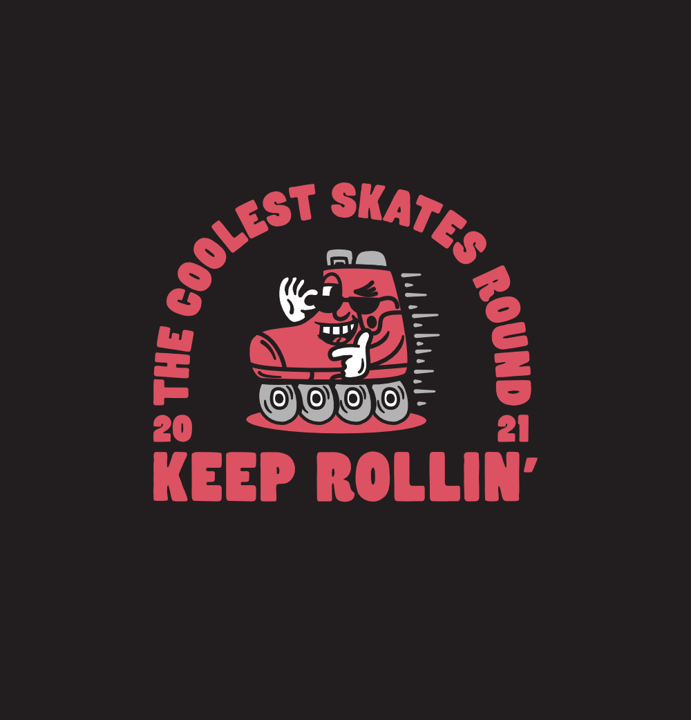 Keep Rollin' design variant on black background