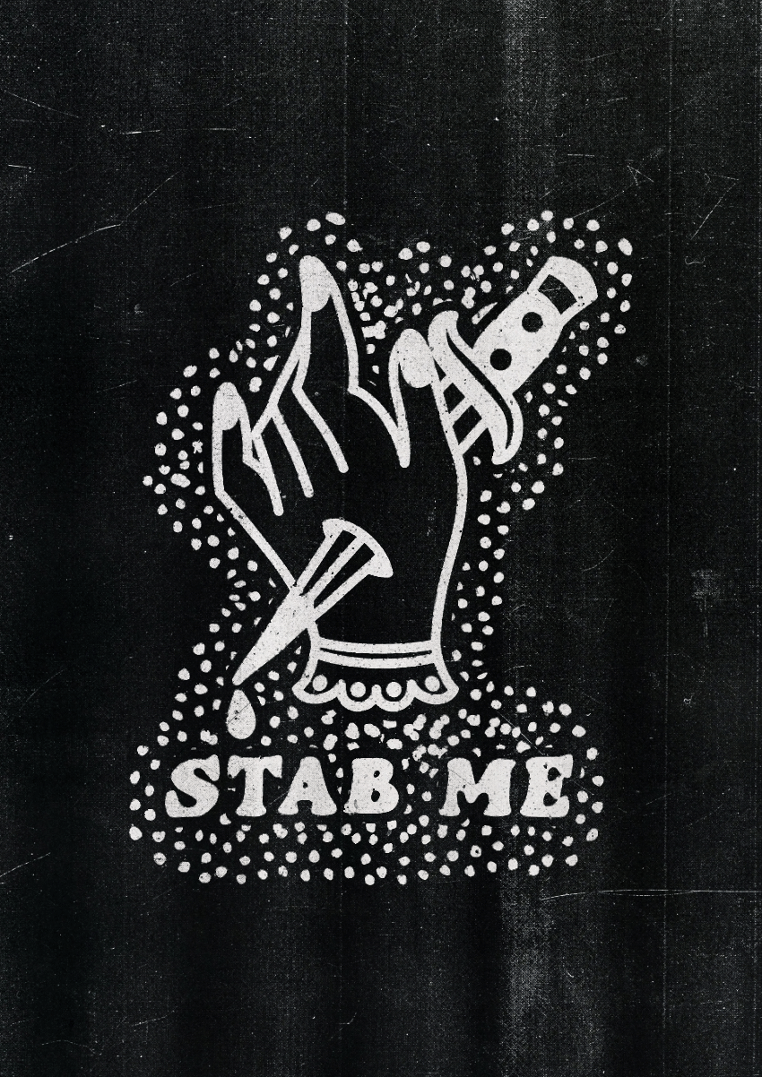 Stab Me poster design with roughened up textures on dark background